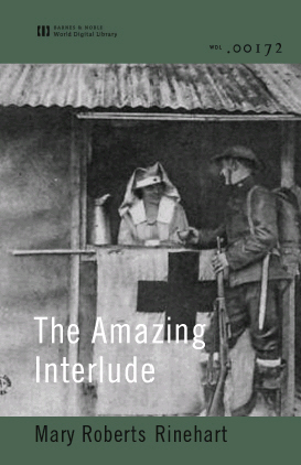 Title details for The Amazing Interlude (World Digital Library Edition) by Mary Roberts Rinehart - Available